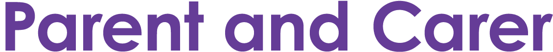 Parent and Carer